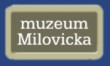 Muzeum Milovicka